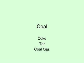 Coal