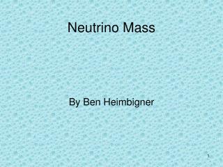 Neutrino Mass