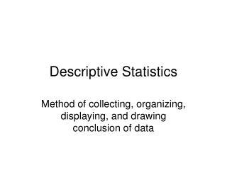 Descriptive Statistics