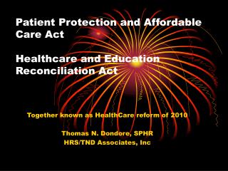 Patient Protection and Affordable Care Act Healthcare and Education Reconciliation Act