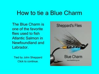 How to tie a Blue Charm