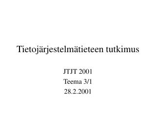 Tietojärjestelmätieteen tutkimus