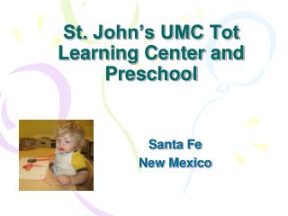 St. John’s UMC Tot Learning Center and Preschool