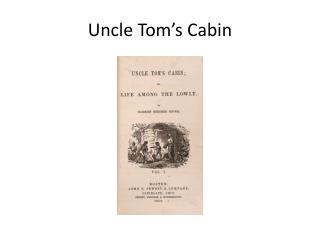 Uncle Tom’s Cabin