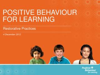 POSITIVE BEHAVIOUR FOR LEARNING