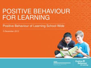 POSITIVE BEHAVIOUR FOR LEARNING