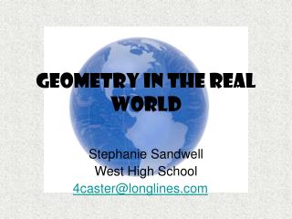 Geometry in the Real World