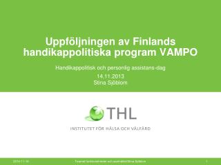 Uppföljningen av Finlands handikappolitiska program VAMPO