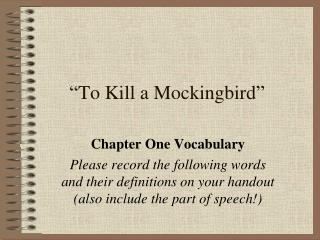 “To Kill a Mockingbird”