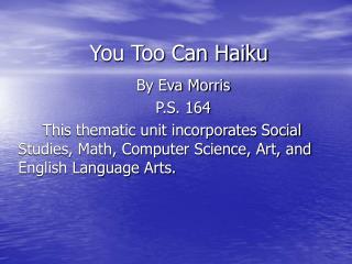 You Too Can Haiku