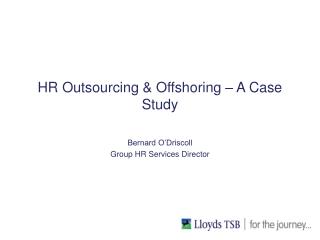 HR Outsourcing &amp; Offshoring – A Case Study