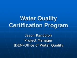 Water Quality Certification Program