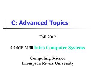 C: Advanced Topics