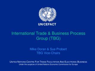 International Trade &amp; Business Process Group (TBG)