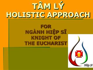 TÂM LÝ HOLISTIC APPROACH