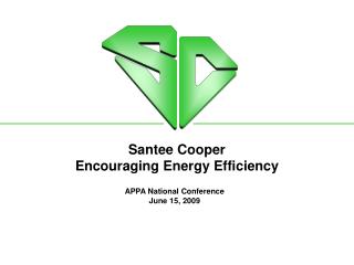 Santee Cooper Encouraging Energy Efficiency