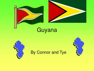 Guyana