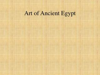 Art of Ancient Egypt