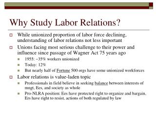 Why Study Labor Relations?