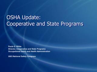 OSHA Update: Cooperative and State Programs