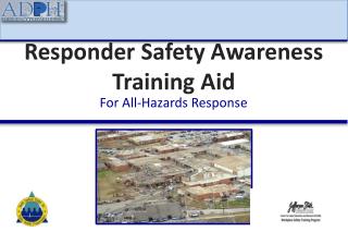 Responder Safety Awareness Training Aid