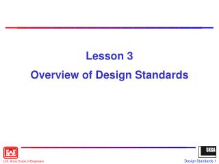 Lesson 3 Overview of Design Standards