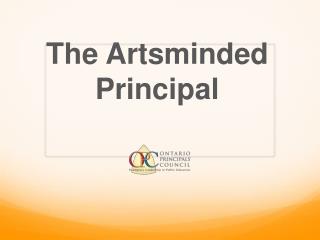 The Artsminded Principal