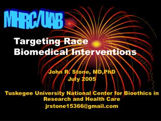 Targeting Race Biomedical Interventions