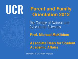 Parent and Family Orientation 2012