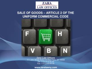 SALE OF GOODS – ARTICLE 2 OF THE UNIFORM COMMERCIAL CODE