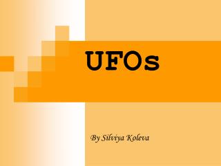 UFOs