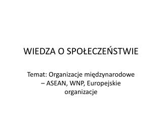 WIEDZA O SPOŁECZEŃSTWIE
