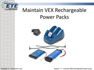 Maintain VEX Rechargeable Power Packs