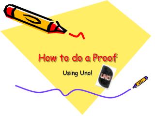 How to do a Proof