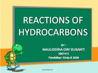 REACTIONS OF HYDROCARBONS