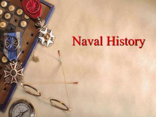 Naval History