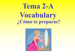 Tema 2-A Vocabulary