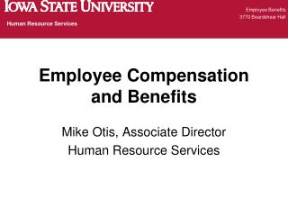 Employee Compensation and Benefits