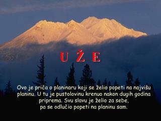 U Ž E