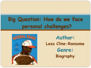 Author: Lesa Cline- Ransome Genre: Biography