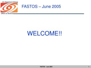 FASTOS – June 2005