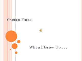 Career Focus