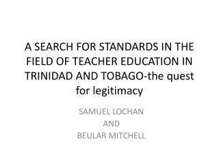 SAMUEL LOCHAN AND BEULAR MITCHELL