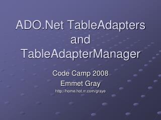ADO.Net TableAdapters and TableAdapterManager