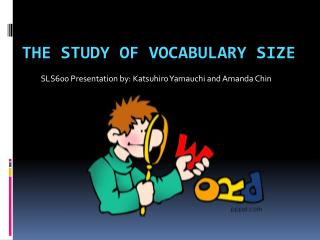 The study of Vocabulary size