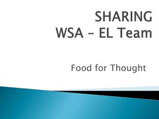 SHARING WSA – EL Team