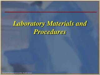 Laboratory Materials and Procedures