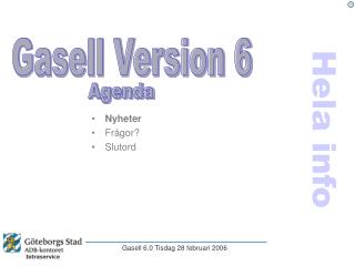 Gasell Version 6