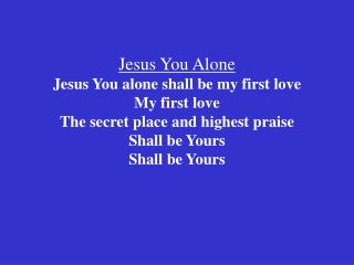 Day and night I lift my eyes to seek You To seek You Hungry for a glimpse of You in glory In glory