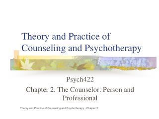 Theory and Practice of Counseling and Psychotherapy